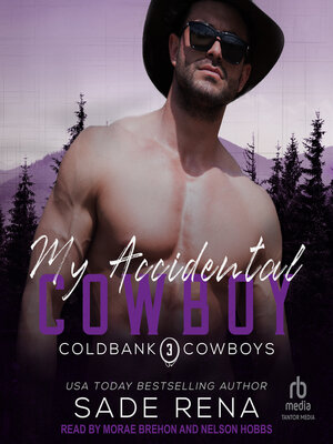 cover image of My Accidental Cowboy